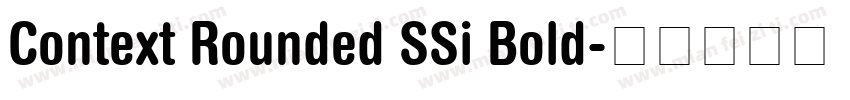 Context Rounded SSi Bold字体转换